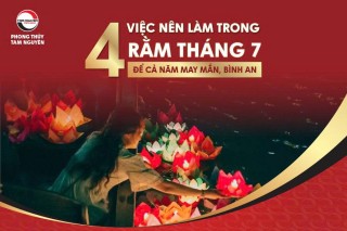 4-viec-nen-lam-trong-ram-thang-7-de-ca-nam-may-man-binh-an