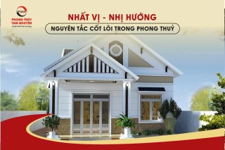 nhat-vi-nhi-huong-nguyen-tac-cot-loi-trong-phong-thuy