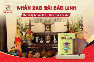 khan-bao-sai-bao-linh-thanh-tinh-ban-tho-khai-mo-linh-khi