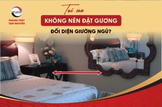 tai-sao-khong-nen-dat-guong-doi-dien-giuong-ngu