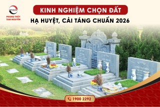 kinh-nghiem-chon-dat-ha-huyet-cai-tang-chuan-phong-thuy-2026