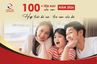 100-ten-hay-cho-con-nam-2026-hop-tuoi-bo-me-tro-van-cho-be