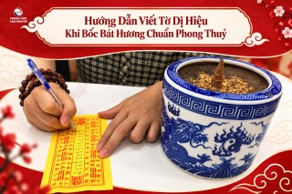 Hướng Dẫn Viết Tờ Dị Hiệu Khi Bốc Bát Hương Chuẩn Phong Thuỷ