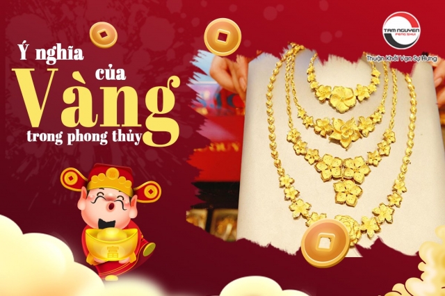 Ý nghĩa của vàng trong phong thủy